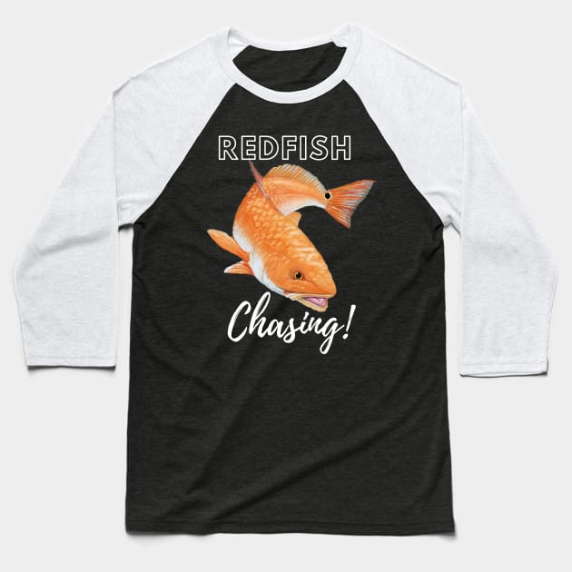 Redfish Chasing!  One of the best sportfish in North Florida! Baseball T-Shirt by ALBOYZ
